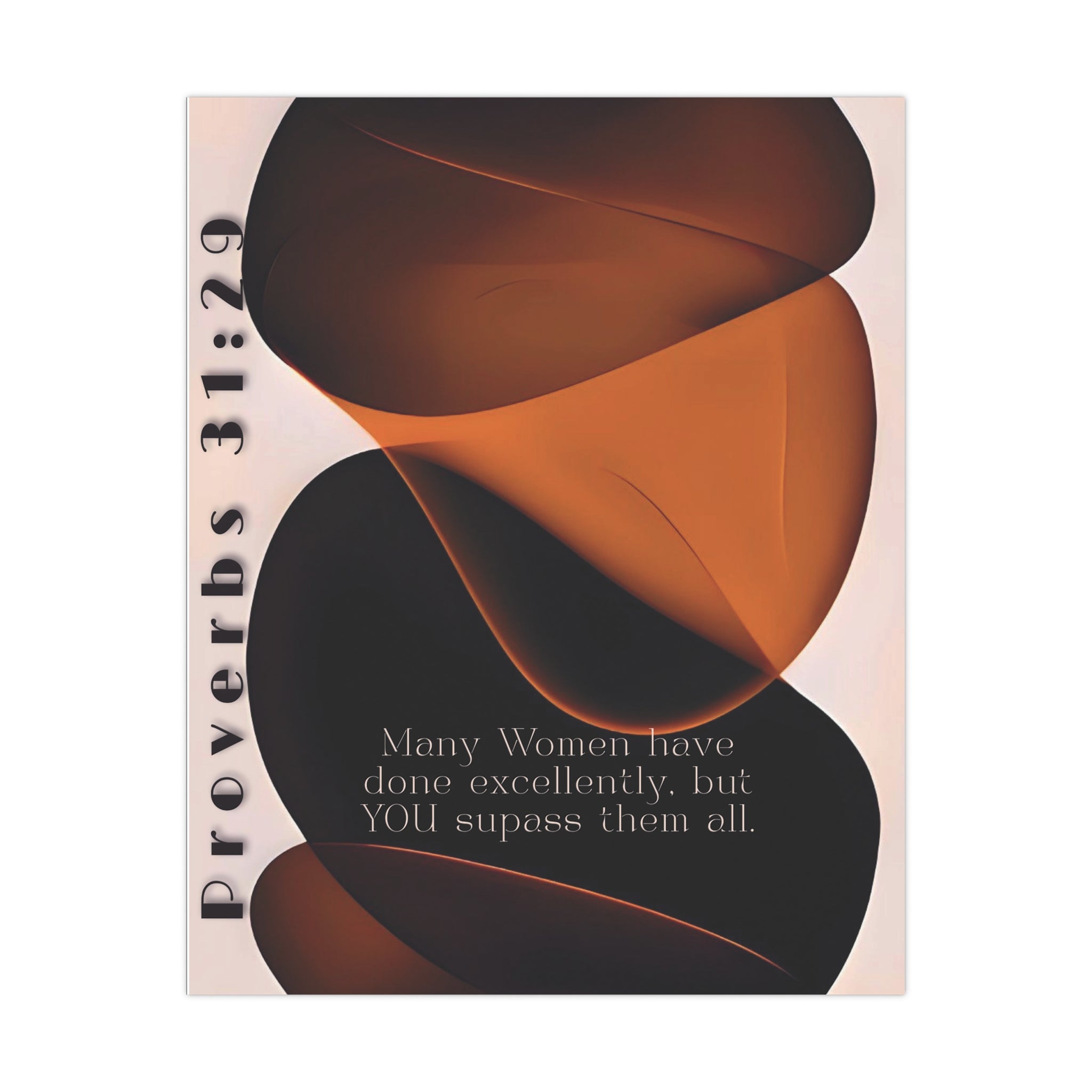 Proverbs 31:29 Matte Poster — Inspirational Christian Wall Art for Women