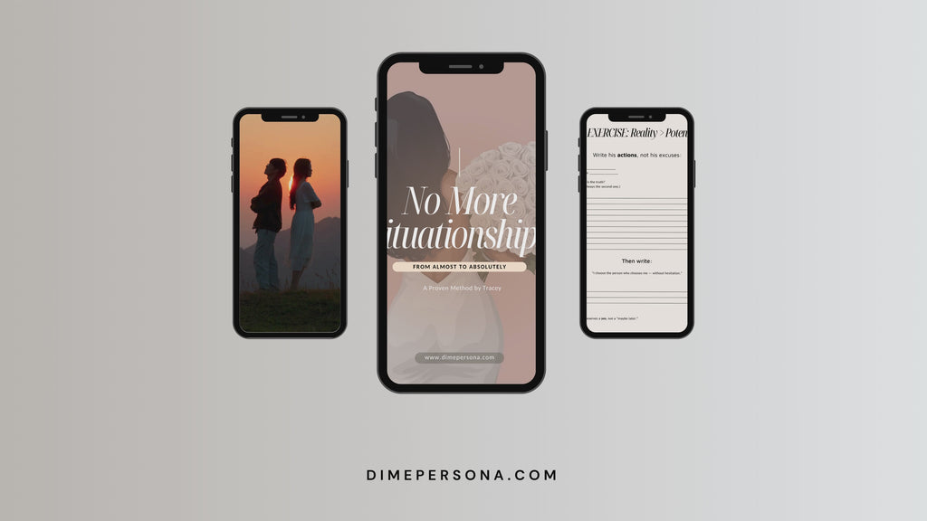 No More Situationships: From Almost to Absolutely Workbook